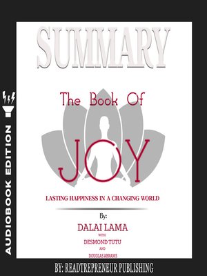 cover image of Summary of The Book of Joy: Lasting Happiness in a Changing World by Dalai Lama & Desmond Tutu